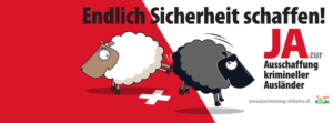 Szwajcarska Partia Ludowa reklamuje się jako Partia Klasy Średniej, Szwajcarska Jakość, ale jej plakaty są raczej niewybredne w swym przekazie
